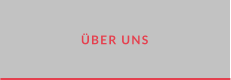 ÜBER UNS